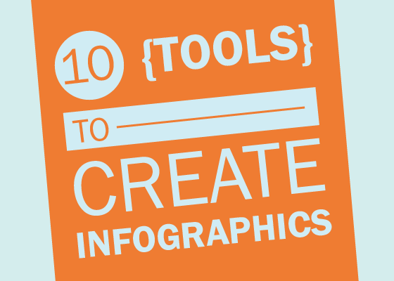 Top 10 Free Online Tools to Create Your Infographics