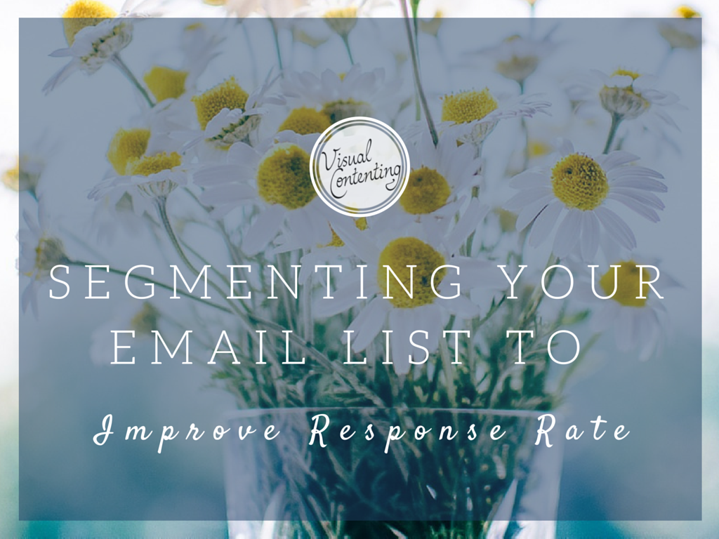 Segmenting Your Email List to Improve Response Rate