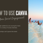 How to Use Canva for More Social Engagement