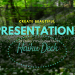 Create Beautiful Presentations with Online Presentation Maker Haiku Deck [#mapodcast]]