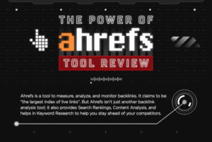 Why Every Website Needs Ahrefs