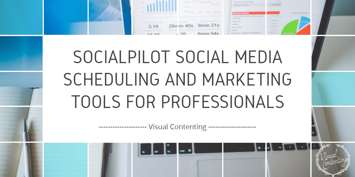 SocialPilot Social Media Scheduling and Marketing Tools for Professionals