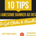 10 Tips for Awesome Banner Ad Design to Get Clicks and Results [Infographic]