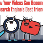 How Your Videos Can Become a Search Engine’s Best Friend