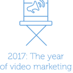 2017 Is the Year of Video Marketing [Infographic]