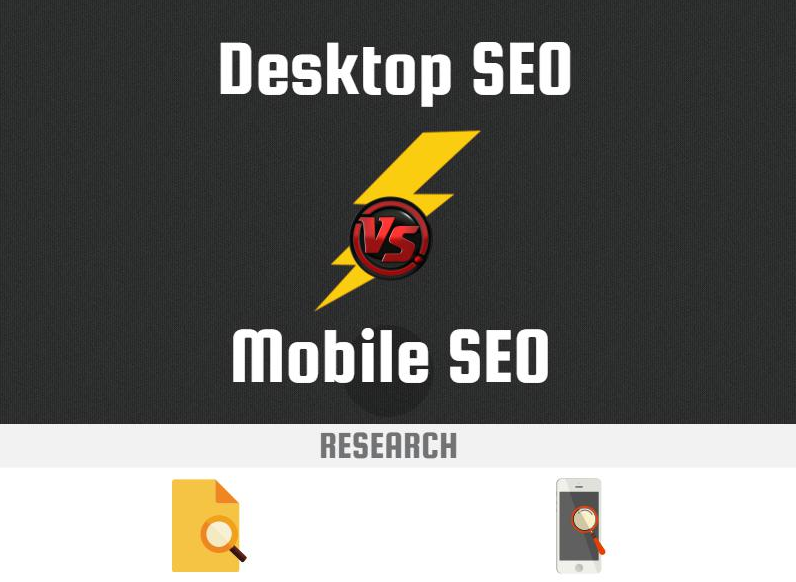 Desktop SEO VS. Mobile SEO