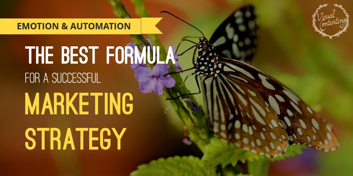 Emotion and Automation: The Best Formula for a Successful Marketing Strategy
