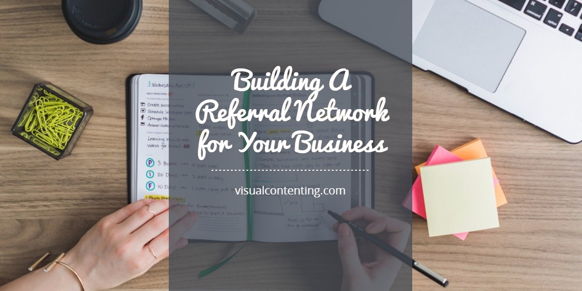 Building A Referral Network for Your Business