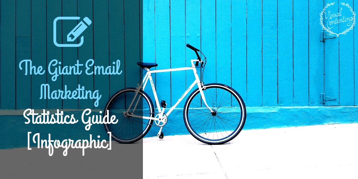 The Giant Email Marketing Statistics Guide