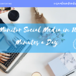 Monitor Social Media in 10 Minutes a Day [Infographic]