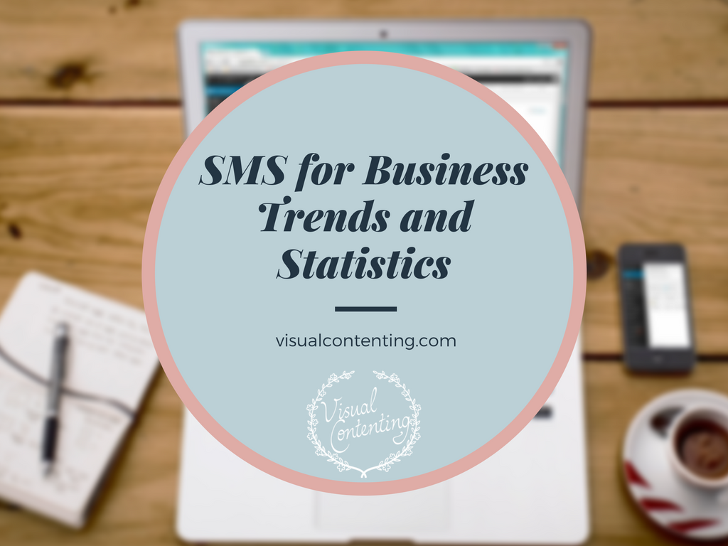 SMS for Business - Trends and Statistics