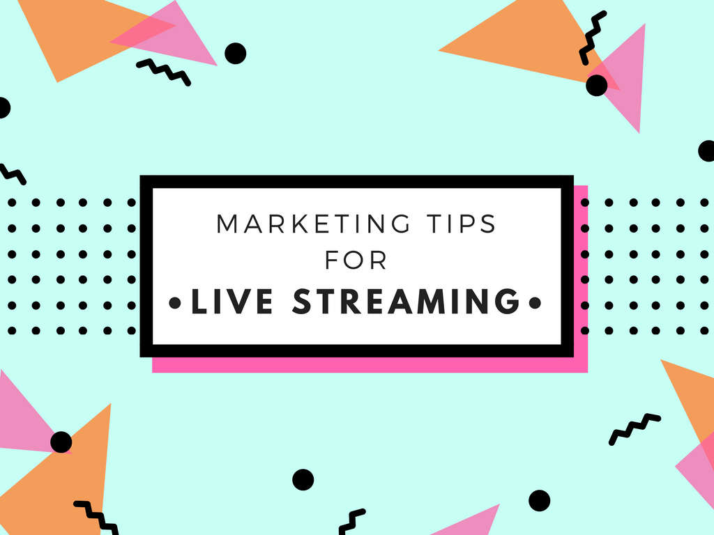 marketing-tips-for-live-streaming-on-social-media-infographic