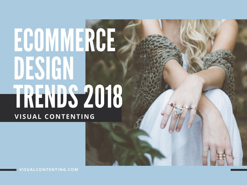 eCommerce Design Trends 2018