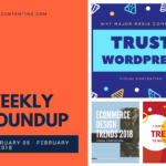Weekly Content, Social and SEO Roundup (February 05 – February 12 2018)