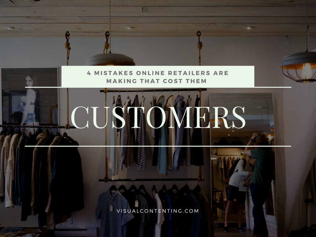 4 mistakes online retailers are making that cost them customers