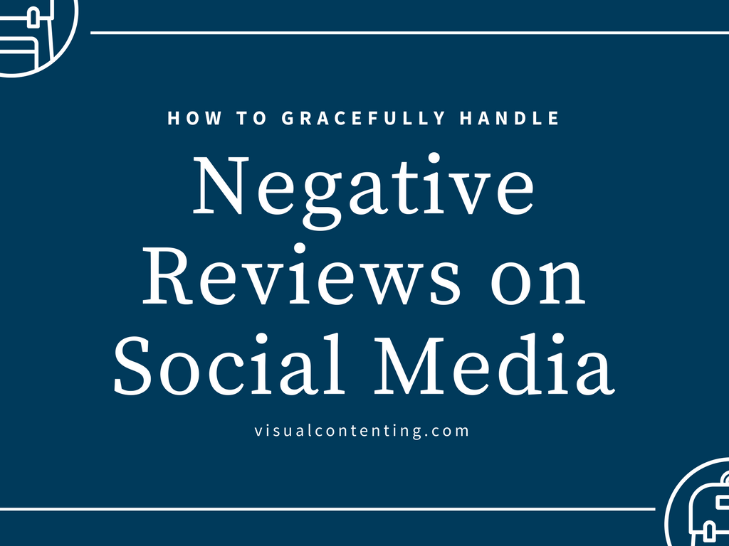 How to Gracefully Handle Negative Reviews on Social Media