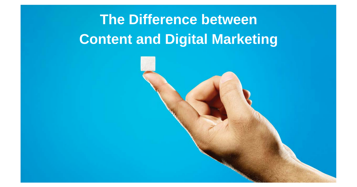 The Difference Between Content and Digital Marketing