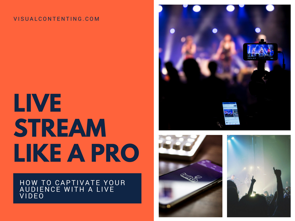 Live Stream Like a Pro – How to Captivate Your Audience with a Live Video