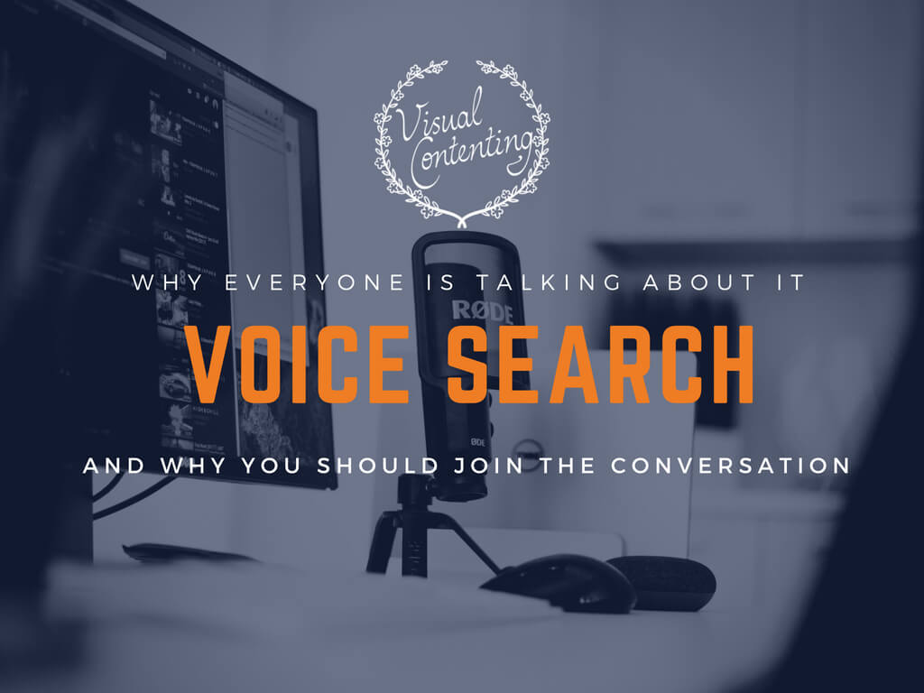 Voice Search - Why Everyone Is Talking about It (and Why You Should Join the Conversation)