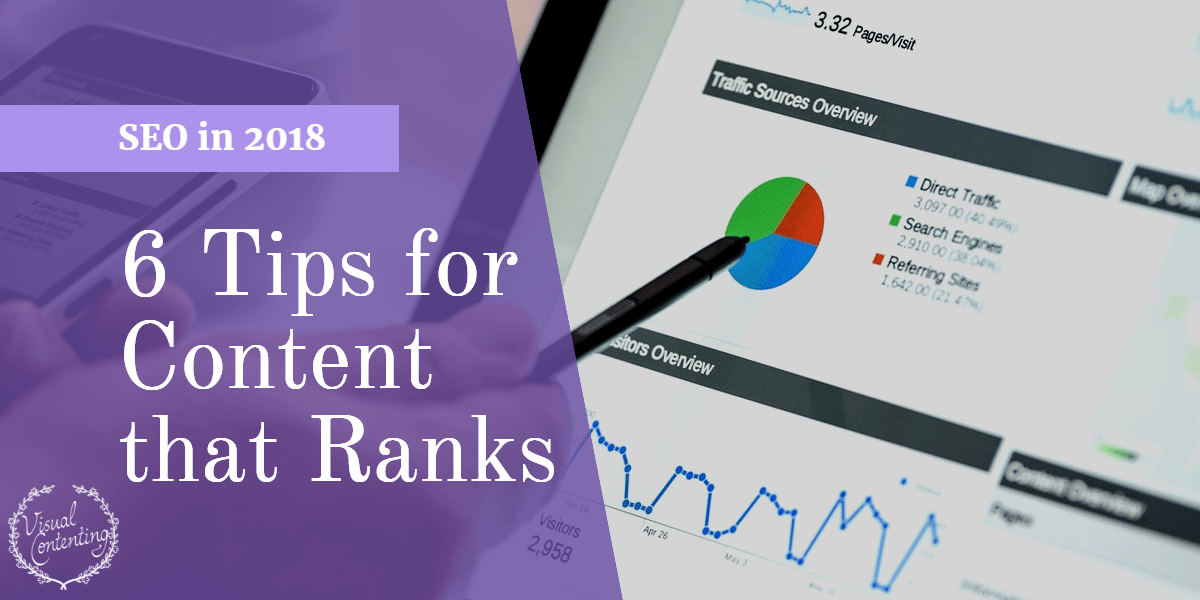SEO in 2018_ 6 Tips for Content that Ranks