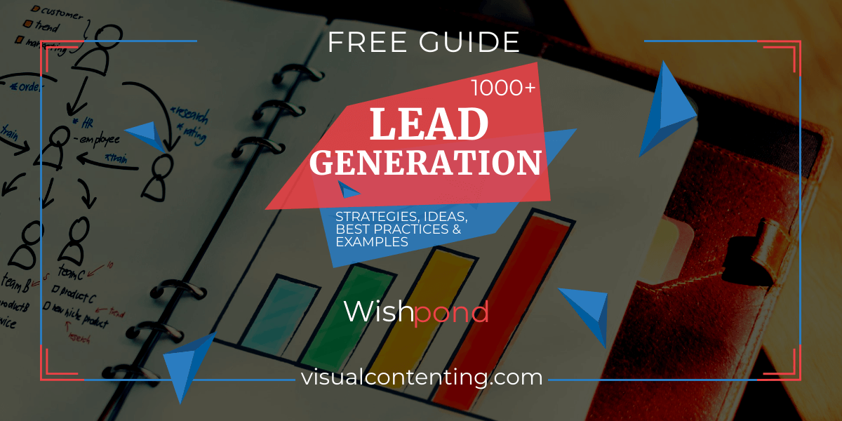 1000+ Lead Generation Strategies, Ideas, Best Practices & Examples
