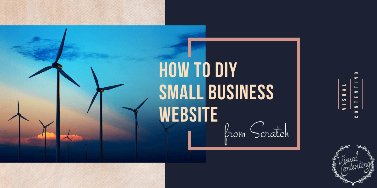 How to DIY Small Business Website from Scratch