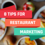 8 Tips for Restaurant Marketing
