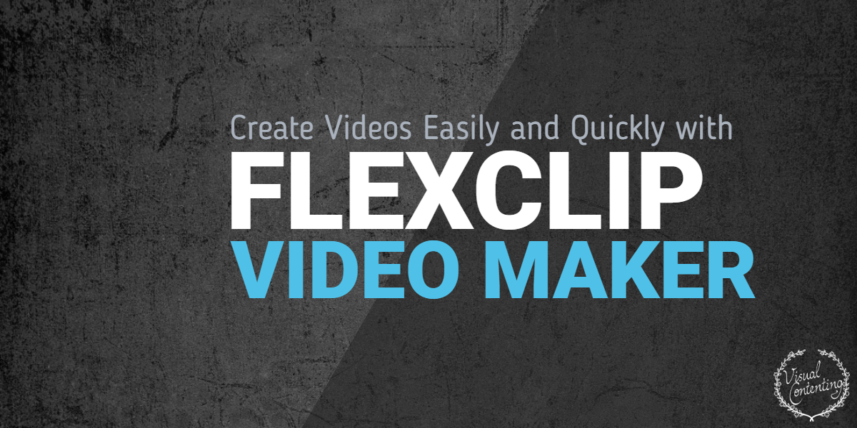 Create Videos Easily and Quickly with the FlexClip Video Maker