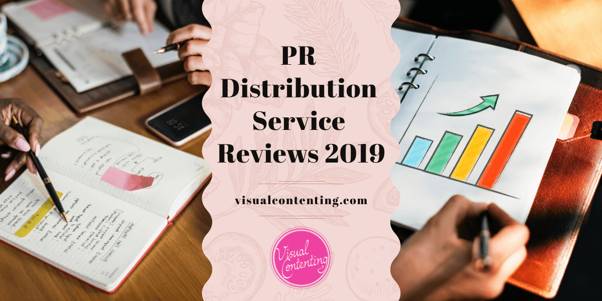 PR Distribution Service Reviews 2019