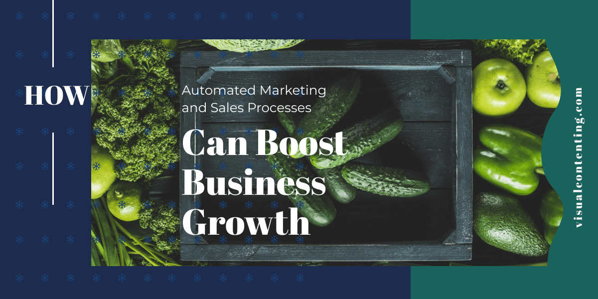 How Automated Marketing and Sales Processes Can Boost Business Growth