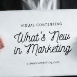 What’s New in Marketing?