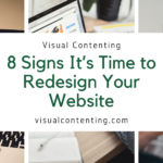 8 Signs It’s Time to Redesign Your Website