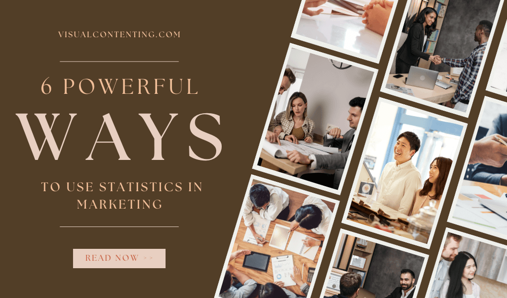 6 Powerful Ways to Use Statistics in Marketing