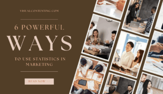 6 Powerful Ways to Use Statistics in Marketing
