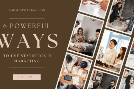 6 Powerful Ways to Use Statistics in Marketing