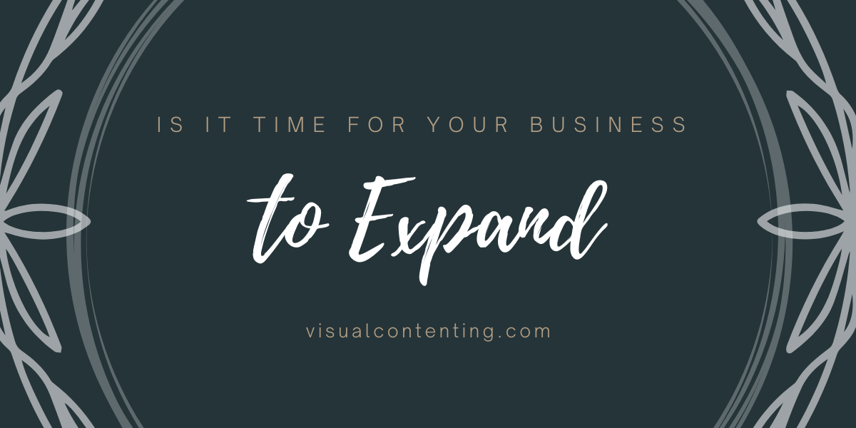 Is It Time for Your Business to Expand