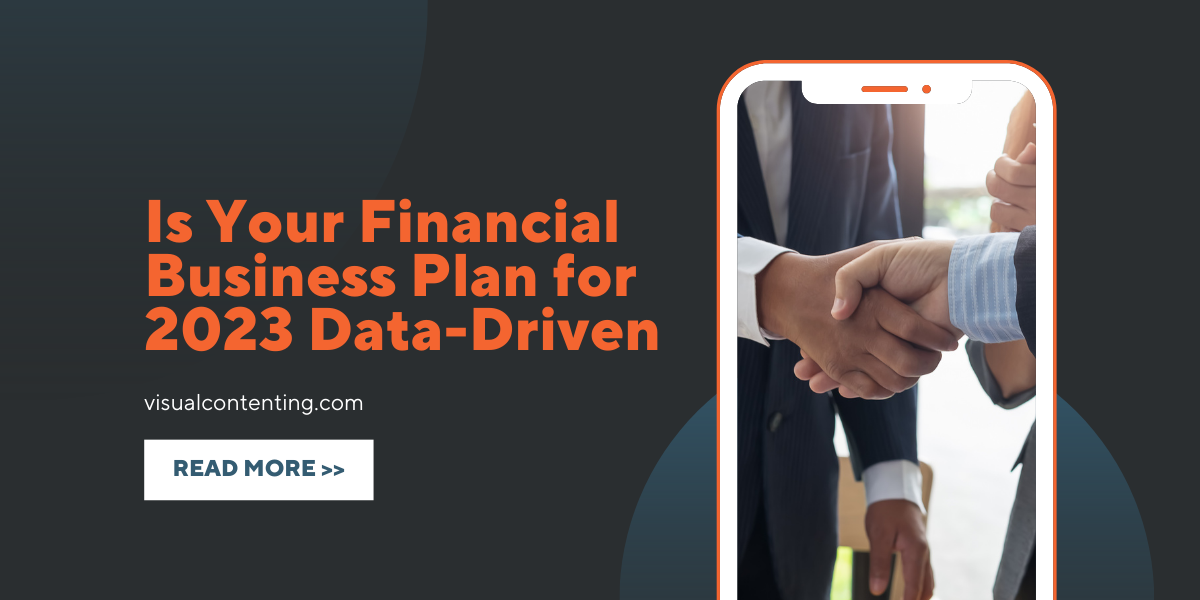 Is Your Financial Business Plan for 2023 Data-Driven