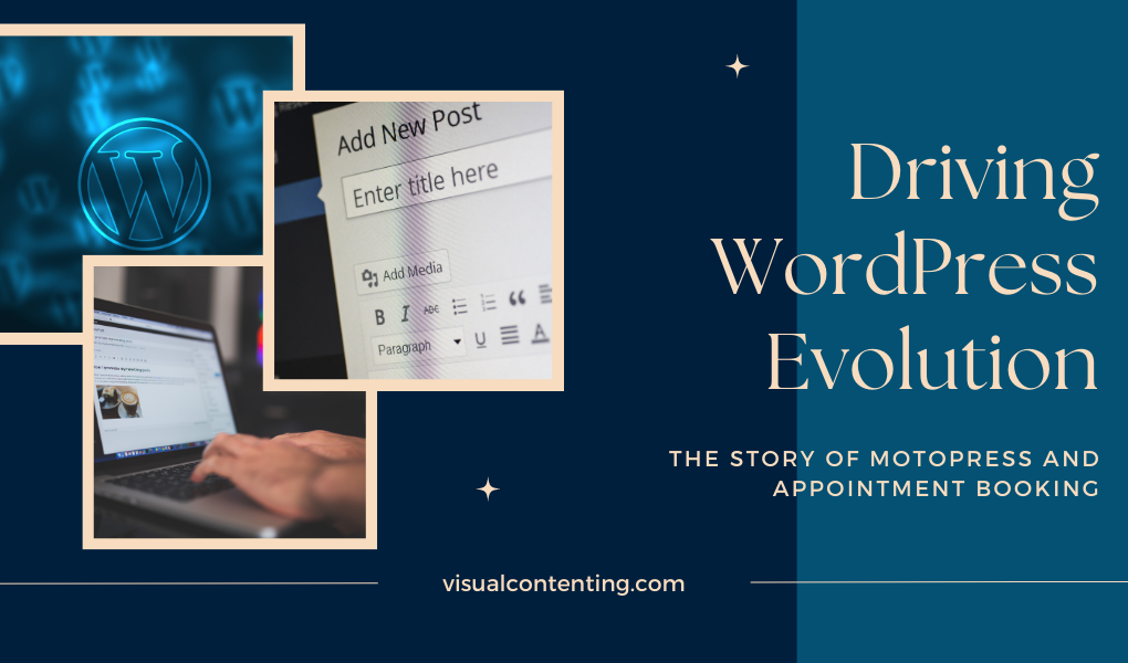 Driving WordPress Evolution The Story of MotoPress and Appointment Booking