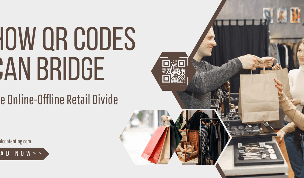 How QR Codes Can Bridge the Online-Offline Retail Divide