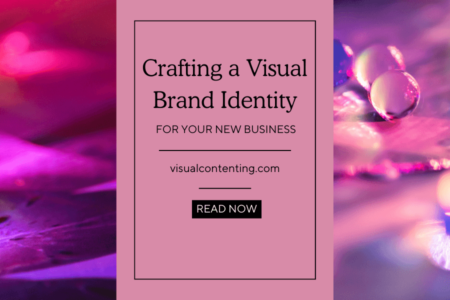 Crafting a Visual Brand Identity for Your New Business