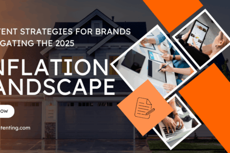 Content Strategies for Brands Navigating the 2025 Inflation Landscape