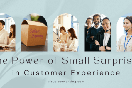The Power of Small Surprises in Customer Experience