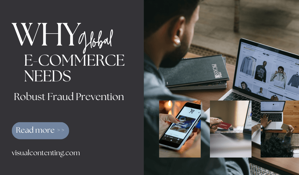 Why Global E-commerce Needs Robust Fraud Prevention