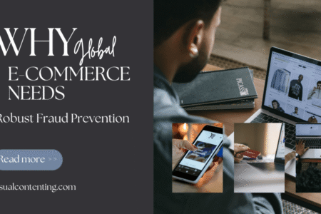 Why Global E-commerce Needs Robust Fraud Prevention