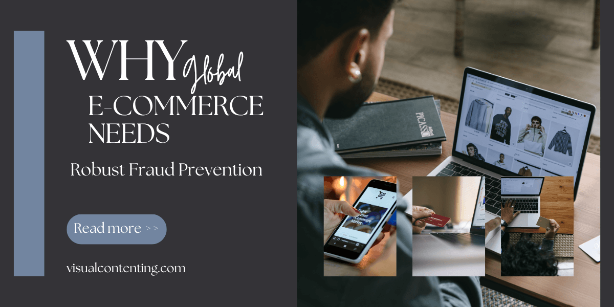 Why Global E-commerce Needs Robust Fraud Prevention